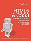 HTML5 & CSS3 For The Real World: Powerful HTML5 and CSS3 Techniques You Can Use Today!